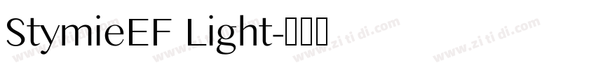 StymieEF Light字体转换 StymieEF Light字体转换
